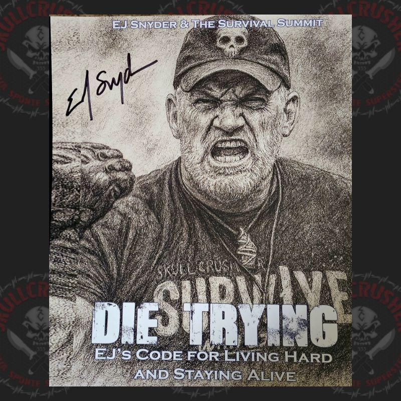 EJ Snyder "Die Trying" Autographed Poster